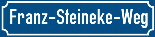 Straßenschild Franz-Steineke-Weg