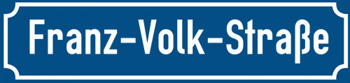 Straßenschild Franz-Volk-Straße zum kostenlosen Download