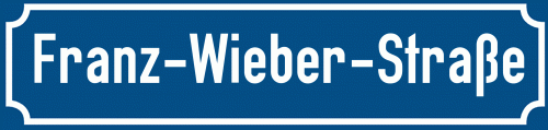 Straßenschild Franz-Wieber-Straße