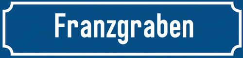 Straßenschild Franzgraben