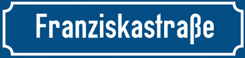 Straßenschild Franziskastraße zum kostenlosen Download