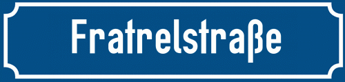 Straßenschild Fratrelstraße