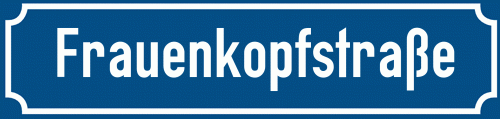 Straßenschild Frauenkopfstraße zum kostenlosen Download