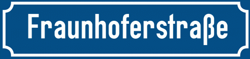 Straßenschild Fraunhoferstraße