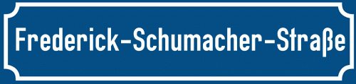 Straßenschild Frederick-Schumacher-Straße