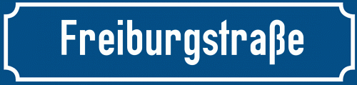 Straßenschild Freiburgstraße
