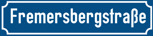 Straßenschild Fremersbergstraße zum kostenlosen Download