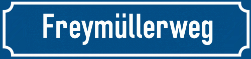 Straßenschild Freymüllerweg