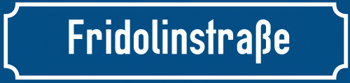 Straßenschild Fridolinstraße