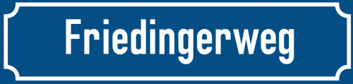 Straßenschild Friedingerweg