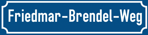 Straßenschild Friedmar-Brendel-Weg