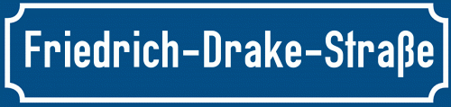 Straßenschild Friedrich-Drake-Straße