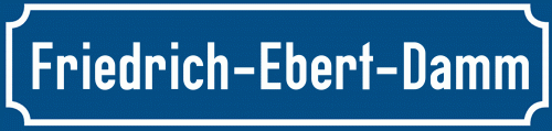 Straßenschild Friedrich-Ebert-Damm