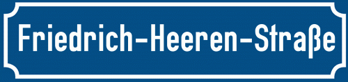 Straßenschild Friedrich-Heeren-Straße zum kostenlosen Download