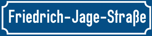 Straßenschild Friedrich-Jage-Straße zum kostenlosen Download