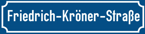 Straßenschild Friedrich-Kröner-Straße
