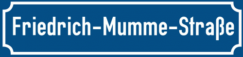 Straßenschild Friedrich-Mumme-Straße