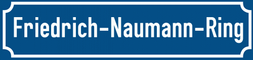 Straßenschild Friedrich-Naumann-Ring