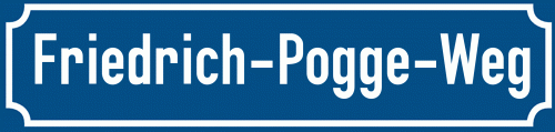 Straßenschild Friedrich-Pogge-Weg