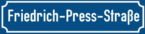 Straßenschild Friedrich-Press-Straße