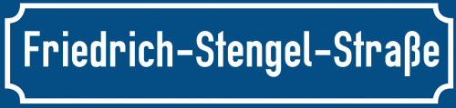 Straßenschild Friedrich-Stengel-Straße