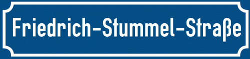 Straßenschild Friedrich-Stummel-Straße