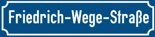 Straßenschild Friedrich-Wege-Straße zum kostenlosen Download