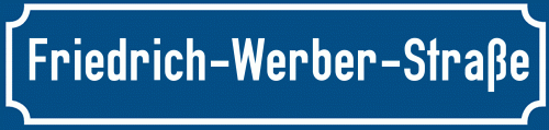 Straßenschild Friedrich-Werber-Straße