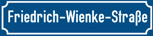 Straßenschild Friedrich-Wienke-Straße