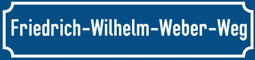 Straßenschild Friedrich-Wilhelm-Weber-Weg