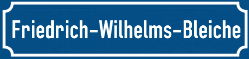 Straßenschild Friedrich-Wilhelms-Bleiche zum kostenlosen Download
