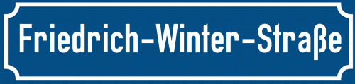 Straßenschild Friedrich-Winter-Straße