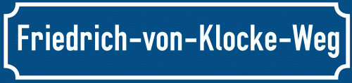 Straßenschild Friedrich-von-Klocke-Weg