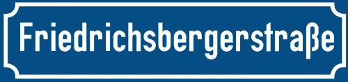 Straßenschild Friedrichsbergerstraße