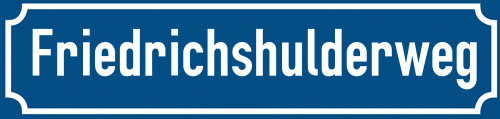Straßenschild Friedrichshulderweg