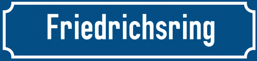 Straßenschild Friedrichsring