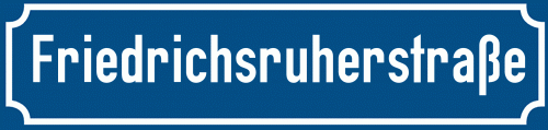 Straßenschild Friedrichsruherstraße zum kostenlosen Download