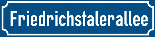 Straßenschild Friedrichstalerallee