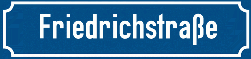 Straßenschild Friedrichstraße zum kostenlosen Download