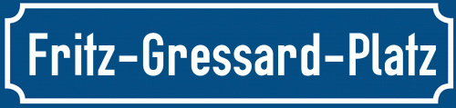 Straßenschild Fritz-Gressard-Platz zum kostenlosen Download