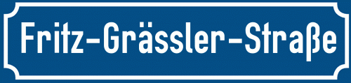 Straßenschild Fritz-Grässler-Straße