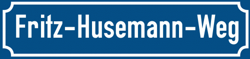 Straßenschild Fritz-Husemann-Weg