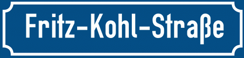 Straßenschild Fritz-Kohl-Straße