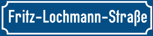 Straßenschild Fritz-Lochmann-Straße