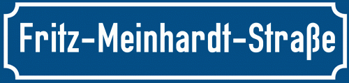 Straßenschild Fritz-Meinhardt-Straße
