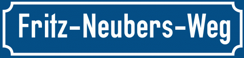 Straßenschild Fritz-Neubers-Weg