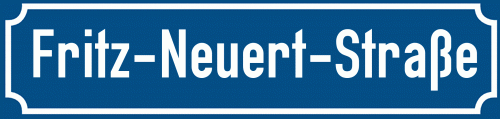 Straßenschild Fritz-Neuert-Straße