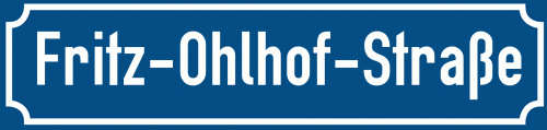 Straßenschild Fritz-Ohlhof-Straße