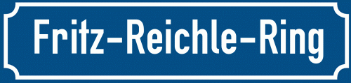 Straßenschild Fritz-Reichle-Ring