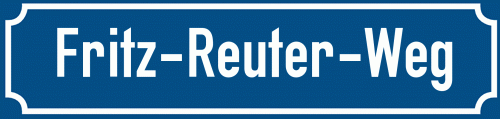 Straßenschild Fritz-Reuter-Weg